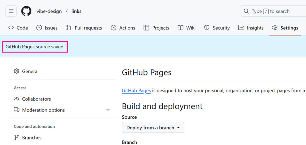 GitHubでウェブページを公開(デプロイ)する方法 ステップ10:『GitHub Pages source saved.』と表示されました