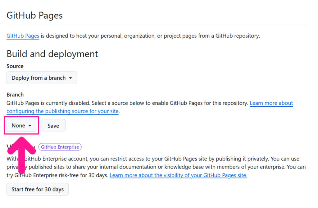 GitHubでウェブページを公開(デプロイ)する方法 ステップ6:Branchで『None』が選択されている場合は、下向き矢印をクリックする