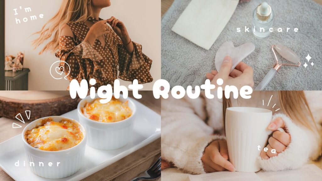 帰宅後の様子、夕食、スキンケア、ティータイムの4つのシーンをコラージュし、『Night Routine』という文字を重ねたライフスタイル系YouTubeサムネイルの作例。(バイブデザインのおもち制作)