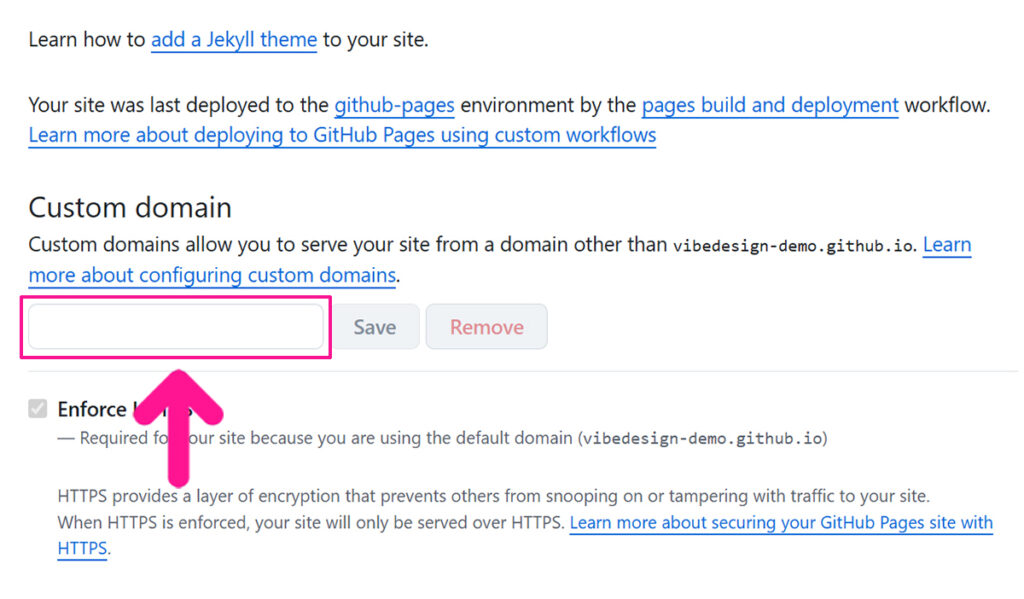GitHub Pagesに独自ドメインを設定する方法 ステップ1:Custom domainにあなたが取得した独自ドメイン『〇〇.com』を入力する
